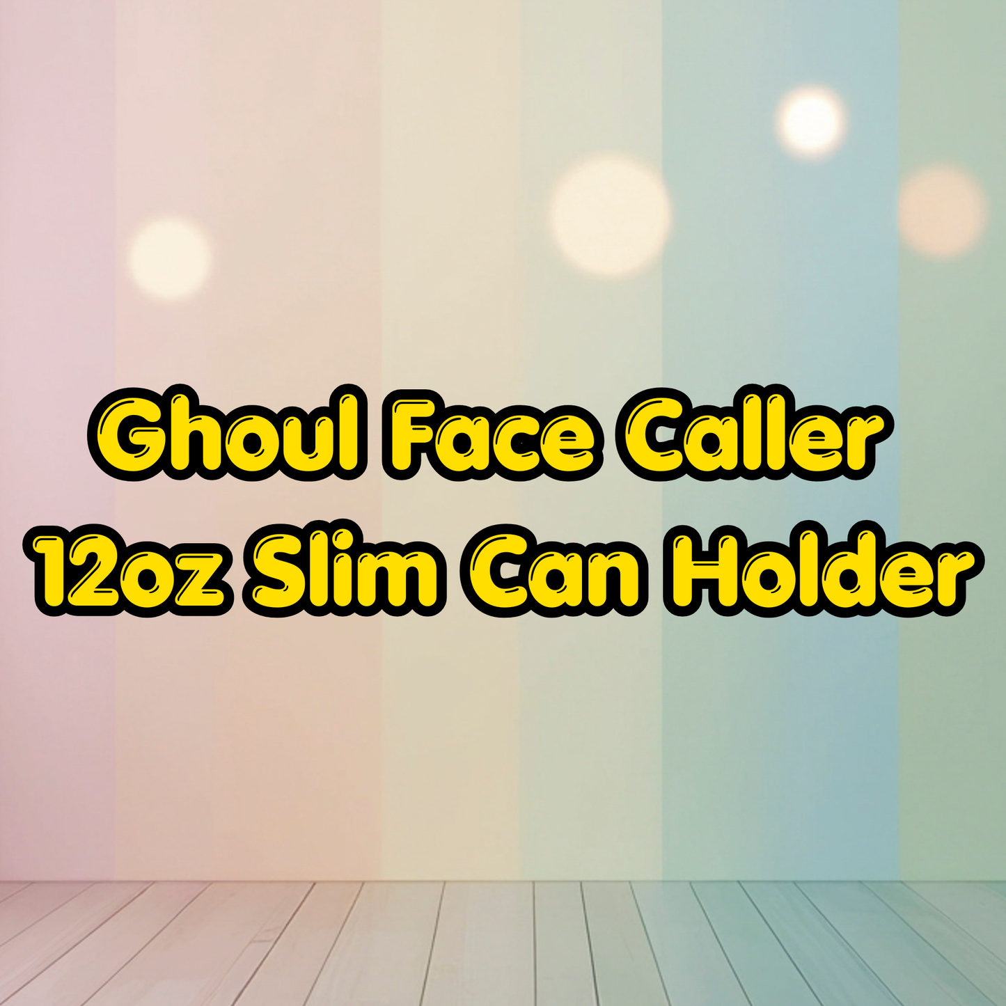 Ghoul Face Caller 12oz Slim Can Holder